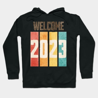 Welcome 2023! Hoodie